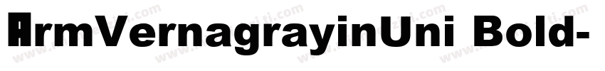ArmVernagrayinUni Bold字体转换